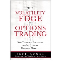 The Volatility Edge In Options Trading (Total size: 3.4 MB Contains: 4 files)